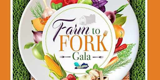 Imagem principal do evento Farm to Fork Gala