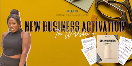 New Business Activation: The Workshop 101