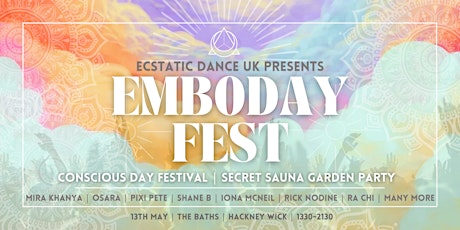 Imagen principal de EMBODAYFEST - Ecstatic Dance UK Day Festival