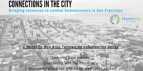 Connections in the City: Bridging Resources to Combat Homelessness in SF primary image