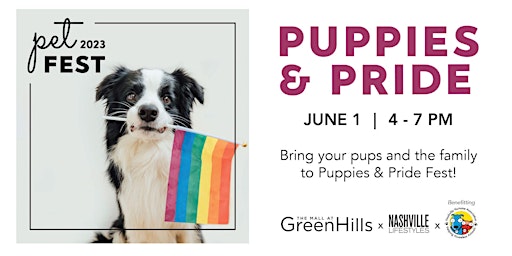 Imagem principal de Puppies & Pride Pet Fest w/ The Mall at Green Hills & Nashville Lifestyles
