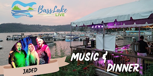 Immagine principale di Bass Lake Live - Dinner, Music & FIREWORKS  (Jaded) 