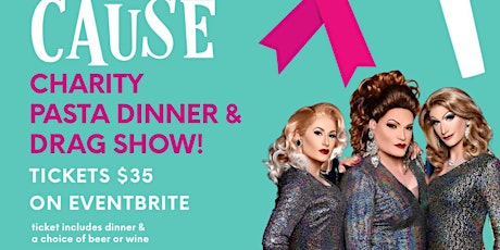 Queens with a Cause Charity Dinner & Drag Show | Gloria Gemma Foundation