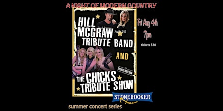 HILL MCGRAW AND THE CHICKS TRIBUTE SHOW