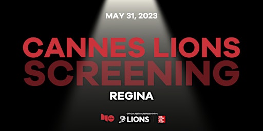 Cannes Lions Regina Screening 2023 primary image