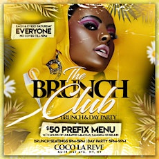 *EVERY SATURDAY* The BRUNCH Club | Hosted by MTA Rocky