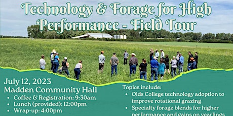 Technology & Forage for High Performance- Field Tour
