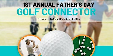 1st Annual Father’s Day Golf Connector