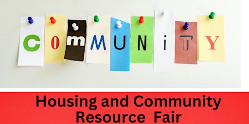Housing and Community Resource fair primary image