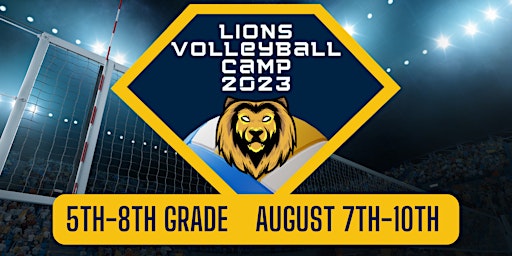 Imagen principal de Lions Summer Volleyball Camp (5th-8th Grade)