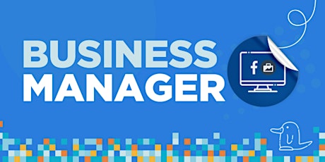 Business Manager de Facebook para Marcas y Agencias primary image