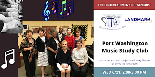 AFTERNOON T.E.A. | Port Washington Music Study Club  - LIVESTREAM primary image