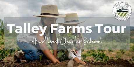 Talley Farms Tour- Heartland Charter School