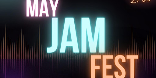 May Jam Fest primary image
