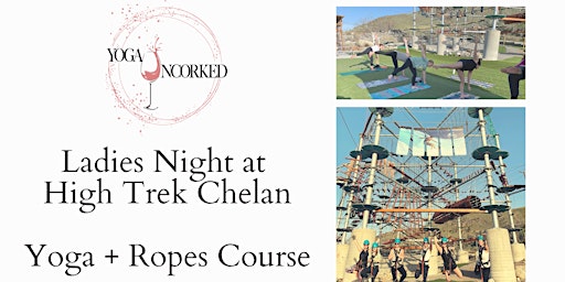Ladies Night at High Trek Chelan - Yoga + Ropes Course primary image