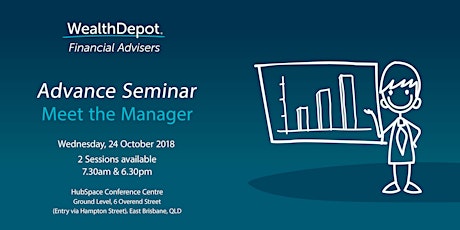 Wealth Depot Advance Seminar - Meet the Manager primary image