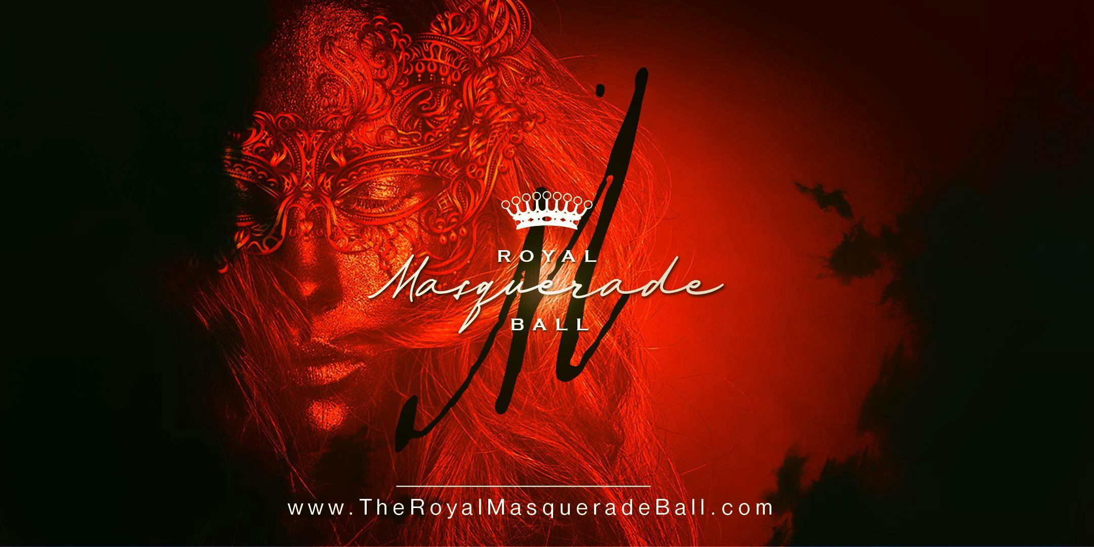 The Royal Masquerade Ball - New Years Eve