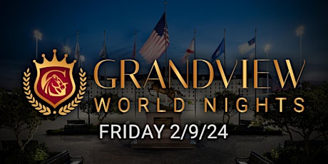 Grandview World Nights Friday 2024