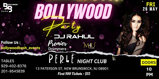 Bollywood Bash Desi Circus - DesiParty @PERLE Night Club, New Brunswick, NJ primary image
