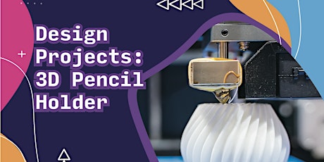Design Projects: 3D Pencil Holder