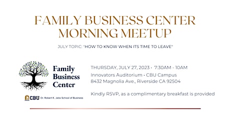 Family Business Center Morning Meetup- July 2023