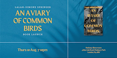 Lalah-Simone Springer | An Aviary of Common Birds - Book Launch