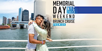 Primaire afbeelding van Premier Memorial Day Weekend Brunch Cruise