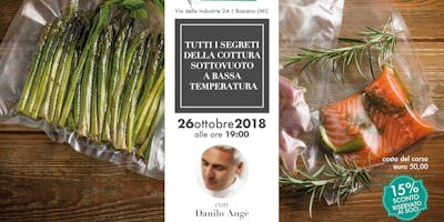 Tutti i segreti della cottura sottovuoto a bassa temperatura Tutti i segreti della cottura sottovuoto a bassa temperatura