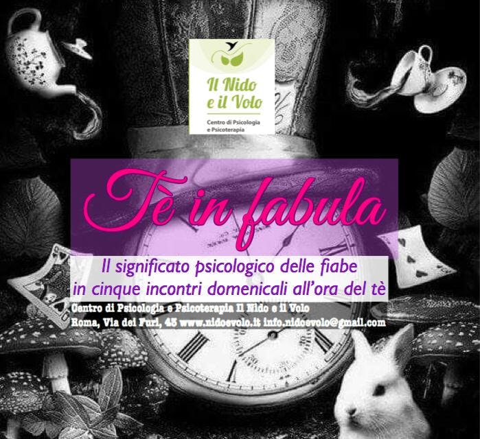 Tė In Fabula Seminari Sul Significato Psicologico Delle Fiabe 17 Feb 19