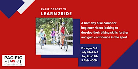 Learn2Ride: Intro to Biking | Aug 8th-11th | Ages 5-9 yrs| 9 AM - NOON