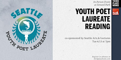 Youth Poet Laureate Reading with Seattle Arts & Lectures