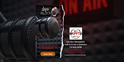 Love In Black with Tory and Teri Relationship Advice Talk Show primary image
