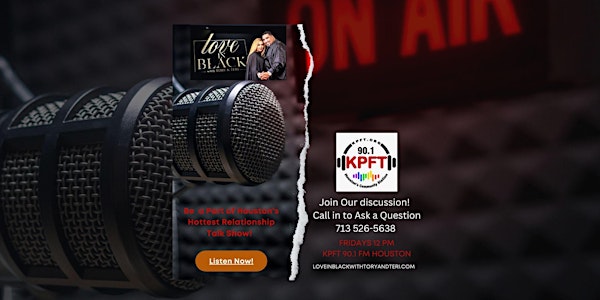 Love In Black with Tory and Teri Relationship Advice Talk Show