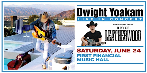 Imagen principal de Dwight Yoakam with special guest Bryce Leatherwood