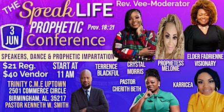 The Speak Life Prophetic Conference