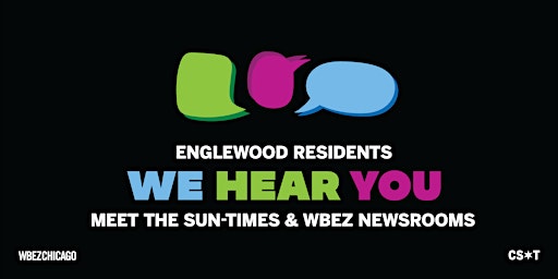 Imagem principal de We Hear You: Meet the Sun-Times and WBEZ Newsrooms in Englewood