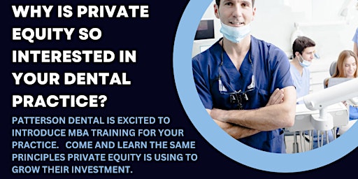 Why Is Private Equity So Interested In Dentistry? primary image