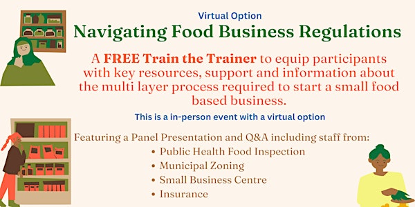 Virtual- Navigating Food  Business Regulations : Train the Trainer