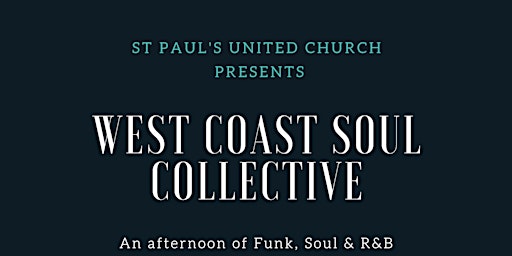 St Paul's presents - West Coast Soul Collective primary image