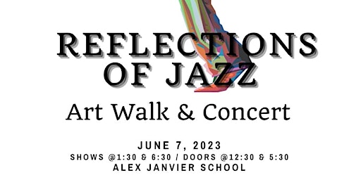 Reflections & Rhythms of Jazz: Art Walk and Concert primary image