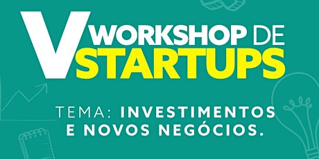 Imagem principal do evento V Workshop de Startups de Campina Grande