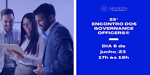 25°  ENCONTRO DOS GOVERNANCE OFFICERS® primary image