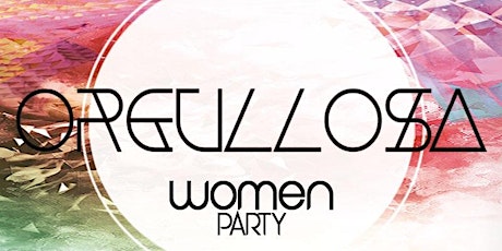 Imagen principal de Orgullosa Women Party Sevilla  2018 