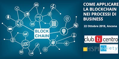 Come applicare la Blockchain nei processi di business Come applicare la Blockchain nei processi di business