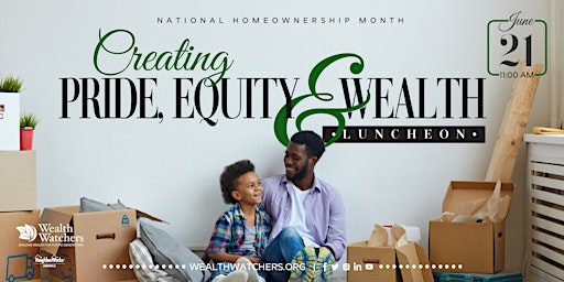 Wealth Watchers Inc. Homeownership Legacy Awards Luncheon