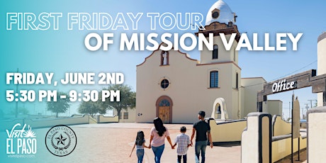 First Friday Tour of Mission Valley (Downtown Transportation only) primary image