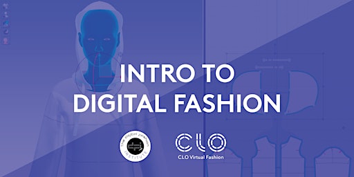 Imagen principal de Intro to Digital Fashion