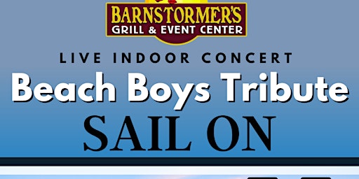Barnstormer’s  Presents The Beach Boys Tribute *SAIL ON!* primary image