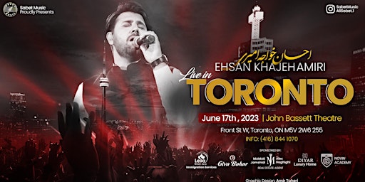 Ehsan Khajeh Amiri Live in Toronto | June 17th, 2023 primary image