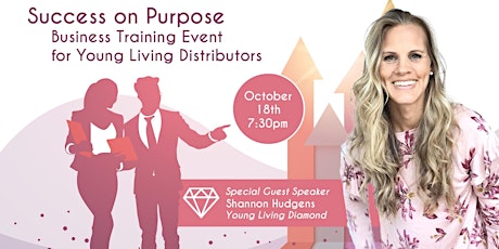 Success on Purpose: Business Training for Young Living Distributors primary image